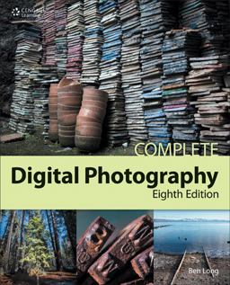 Complete Digital Photography