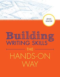 Building Writing Skills the Hands-On Way  9781305260733 Front Cover