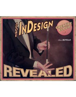 Adobeï¿½ Indesign Creative Cloud Revealed  9781305262492 Front Cover