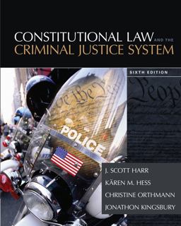 Constitutional Law and the Criminal Justice System 6th 9781305263352 Front Cover