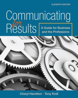 Communicating for Results: A Guide for Business and the Professions  9781305280267 Front Cover