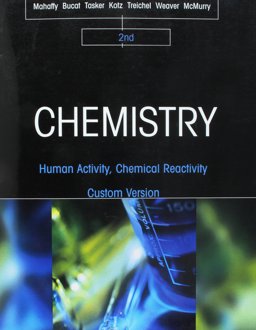 Chemistry: Human Activity, Chemical Reactivity Chemistry: Human Activity, Chemical Reactivity