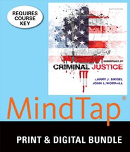 Bundle: Essentials of Criminal Justice, 9th + MindTap Criminal Justice, 1 Term (6 Months) Printed Access Card