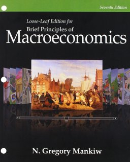 Bundle: Brief Principles of Macroeconomics, 7th + LMS Integrated for MindTap Economics Printed Access Card