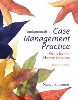 Cengage Advantage Books: Fundamentals of Case Management Practice 5th 9781305399563 Front Cover