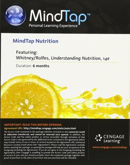 MindTap Nutrition, 1 Term (6 Months) Printed Access Card for Whitney/Rolfes Understanding Nutrition MindTap Nutrition, 1 Term (6 Months) Printed Access Card for Whitney/Rolfes Understanding Nutrition