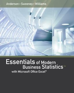 Essentials of Modern Business Statistics with Microsoft Excel 6th 9781305410565 Front Cover