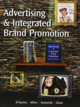 Bundle: Advertising and Integrated Brand Promotion (with CourseMate, with Ad Age Printed Access Card), 7th + LMS Integrated for MindTap Marketing, 1 Term (6 Months) Printed Access Card