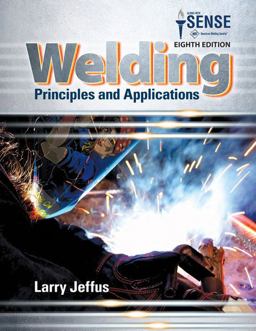 Welding: Principles and Applications  9781305494695 Front Cover