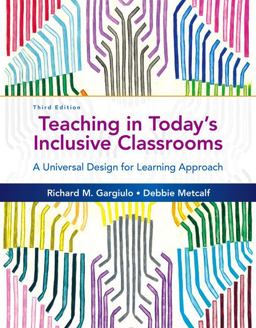 Teaching in Today’s Inclusive Classrooms: A Universal Design for Learning Approach  9781305500990 Front Cover