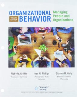 Organizational Behavior Managing People and Organizations 12th 9781305501416 Front Cover