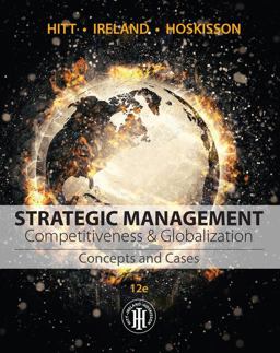Strategic Management: Concepts and Cases Strategic Management: Concepts and Cases