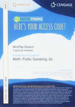 MindTap Speech, 1 Term (6 Months) Printed Access Card for Keith/Lundberg's Public Speaking: Choice and Responsibility, 2nd