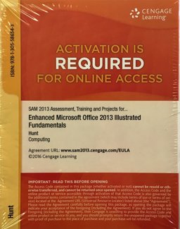 SAM 2013 Assessment, Training and Projects with MindTap Reader for Enhanced Microsoft Office 2013: Illustrated Fundamentals V3. 0 Multi-Term Printed Access Card SAM 2013 Assessment, Training and Projects with MindTap Reader for Enhanced Microsoft Office 2013: Illustrated Fundamentals V3. 0 Multi-Term Printed Access Card