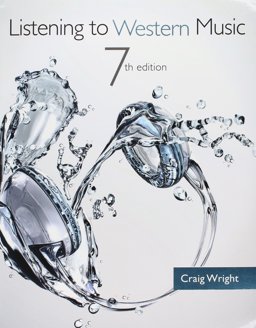 Bundle: Listening to Western Music (with Introduction to Listening CD), 7th + MindTap Music Printed Access Card with Active Listening Guides