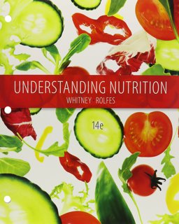 Bundle: Understanding Nutrition, Loose-Leaf Version, 14th + Diet and Wellness Plus, 1 Term (6 Months) Printed Access Card Bundle: Understanding Nutrition, Loose-Leaf Version, 14th + Diet and Wellness Plus, 1 Term (6 Months) Printed Access Card