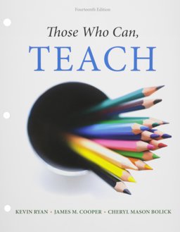 Bundle: Those Who Can, Teach, Loose-Leaf Version, 14th + MindTap Education, 1 Term (6 Months) Printed Access Card 14th 9781305622913 Front Cover