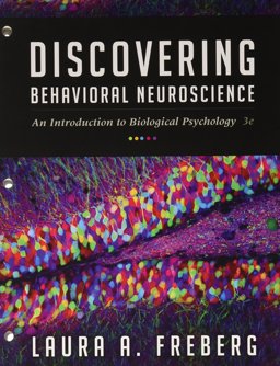 Bundle: Discovering Behavioral Neuroscience: an Introduction to Biological Psychology, Loose-Leaf Version, 3rd + MindTap Psychology, 1 Term (6 Months) Printed Access Card 3rd 9781305626874 Front Cover