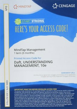 MindTap Management, 1 Term (6 Months) Printed Access Card for Daft/Marcic's Understanding Management, 10th