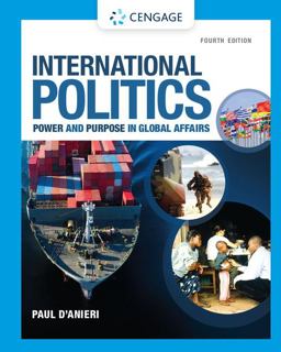 International Politics: Power and Purpose in Global Affairs  9781305630086 Front Cover