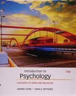 Introduction to Psychology Gateways to Mind and Behavior 14th 9781305630536 Front Cover