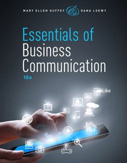 Essentials of Business Communication, Loose-Leaf Version (with Premium Website, 1 Term (6 Months) Printed Access Card) 10th 9781305630567 Front Cover