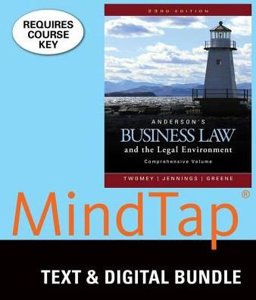 MindTap Business Law for Anderson's Business Law & Legal Environment - Comprehensive Volume [Instant Access], 2 terms (12 months) 23rd 9781305630642 Front Cover