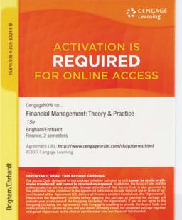 CengageNOW, 2 Terms (12 Months) Printed Access Card for Brigham/Ehrhardt's Financial Management: Theory and Practice, 15th