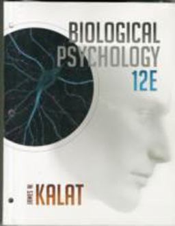 Biological Psychology 12th 9781305633650 Front Cover