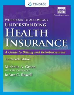Student Workbook for Green's Understanding Health Insurance: a Guide to Billing and Reimbursement, 13th 13th 9781305647435 Front Cover