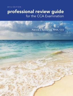 Professional Review Guide for the CCA Examination, 2016 Edition Includes Quizzing, 2 Terms (12 Months) Printed Access Card  9781305648593 Front Cover