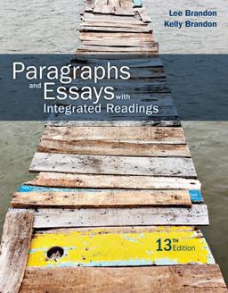 Paragraphs and Essays With Integrated Readings 13th 9781305654181 Front Cover