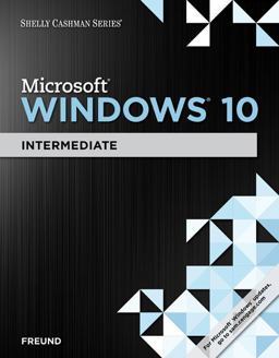 Shelly Cashman Seriesï¿½ Microsoftï¿½ Windows 10 Intermediate  9781305656758 Front Cover
