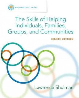 Empowerment Series: the Skills of Helping Individuals, Families, Groups, and Communities 8th 9781305663770 Front Cover