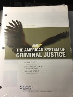 The American System of Criminal Justice