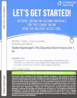 MindTap History, 1 Term (6 Months) Printed Access Card for Duiker/Spielvogel's the Essential World History, Volume I: To 1800, 8th