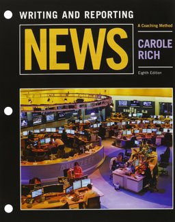 Bundle: Writing and Reporting News: a Coaching Method, Loose-Leaf Version, 8th + MindTap Communication, 1 Term (6 Months) Printed Access Card 8th 9781305701045 Front Cover