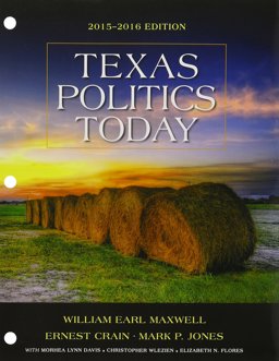 Bundle: Texas Politics Today 2015-2016 Edition, Loose-Leaf Version, 17th + MindTap Political Science, 1 Term (6 Months) Printed Access Card 17th 9781305701083 Front Cover