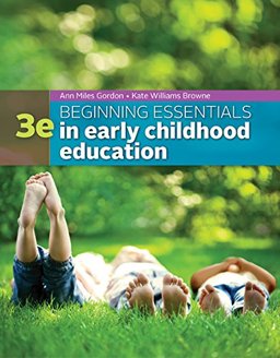 Bundle: Beginning Essentials in Early Childhood Education, 3rd + LMS Integrated for MindTap Education, 1 Term (6 Months) Printed Access Card Bundle: Beginning Essentials in Early Childhood Education, 3rd + LMS Integrated for MindTap Education, 1 Term (6 Months) Printed Access Card