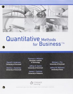 Bundle: Quantitative Methods for Business, 13th + CengageNOW, 2 Term (12 Months) Printed Access Card 13th 9781305717251 Front Cover