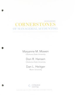 Cornerstones of Managerial Accounting + Lms Integrated for Cengagenowv2, 1-term Access:  9781305776227 Front Cover