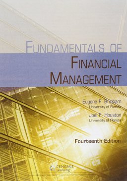 Bundle: Fundamentals of Financial Management, Loose-Leaf Version, 14th + Aplia, 1 Term (6 Months) Printed Access Card