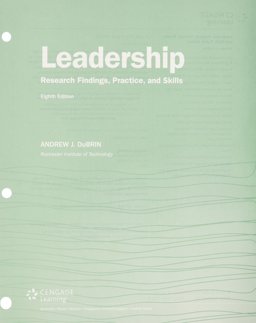 Bundle: Leadership: Research Findings, Practice, and Skills, Loose-Leaf Version, 8th + LMS Integrated for MindTap Management, 1 Term (6 Months) Printed Access Card