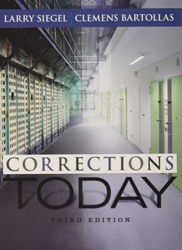 Bundle: Corrections Today, Loose-Leaf Version, 3rd + MindTap Criminal Justice, 1 Term (6 Months) Printed Access Card