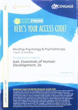MindTap Psychology, 1 Term (6 Months) Printed Access Card for Kail/Cavanaugh Essentials of Human Development, 2nd MindTap Psychology, 1 Term (6 Months) Printed Access Card for Kail/Cavanaugh Essentials of Human Development, 2nd