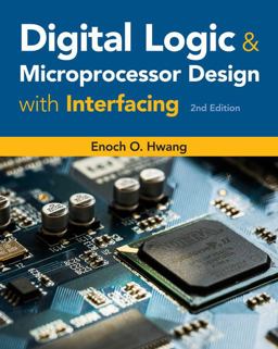 Digital Logic and Microprocessor Design with Interfacing 2nd 9781305859456 Front Cover