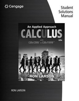 Student Solutions Manual for Larson's Calculus: an Applied Approach, 10th