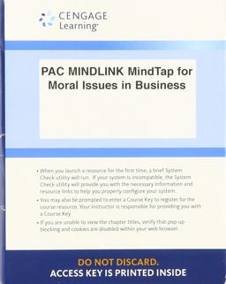 LMS Integrated for MindTap Philosophy, 1 Term (6 Months) Printed Access Card for Shaw/Barry's Moral Issues in Business, 13th LMS Integrated for MindTap Philosophy, 1 Term (6 Months) Printed Access Card for Shaw/Barry's Moral Issues in Business, 13th