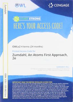 OWLv2 with Student Solutions Manual, 4 Terms (24 Months) Printed Access Card for Zumdahl/Zumdahl's Chemistry: an Atoms First Approach, 2nd