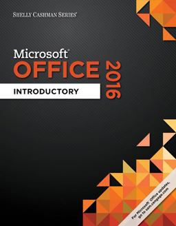 Shelly Cashman Microsoft Office 2016: Introductory  9781305870048 Front Cover